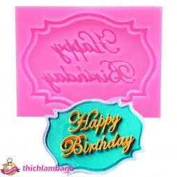 Khuôn silicon 4D Happy birthday 549